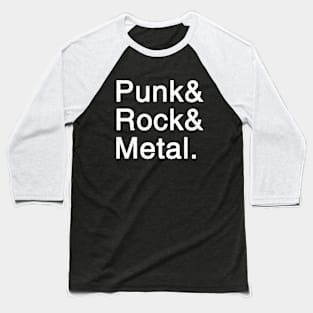 Punk & Rock & Metal Baseball T-Shirt